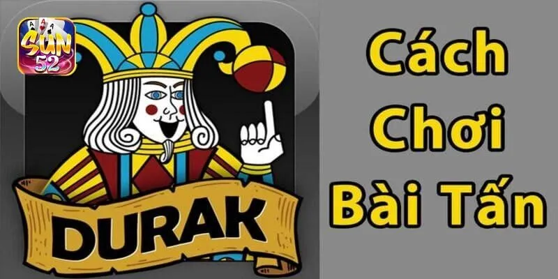 Cách xác định lượt đi đầu tiên trong cách chơi bài tấn