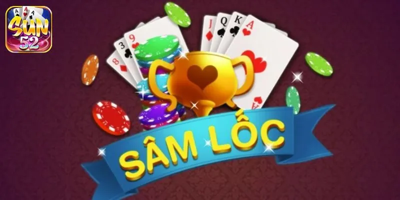 Khám phá trò chơi bài Sâm cực thú vị