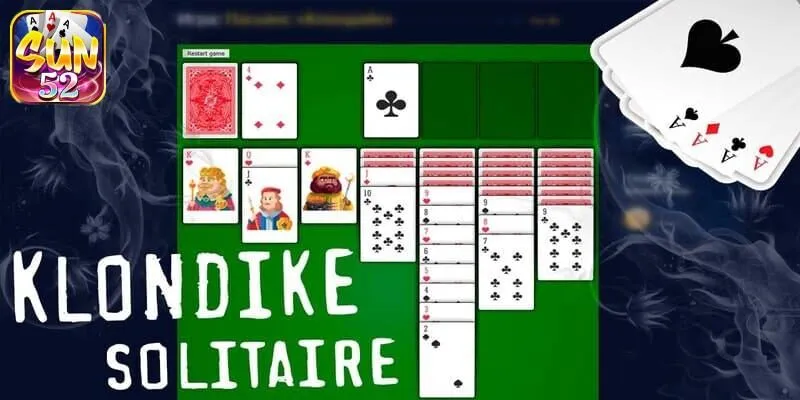 Luật chơi, cách chơi Klondike cơ bản cho người mới