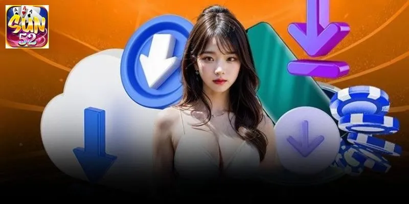 Những điều cần lưu ý để tải app SUN52 thành công