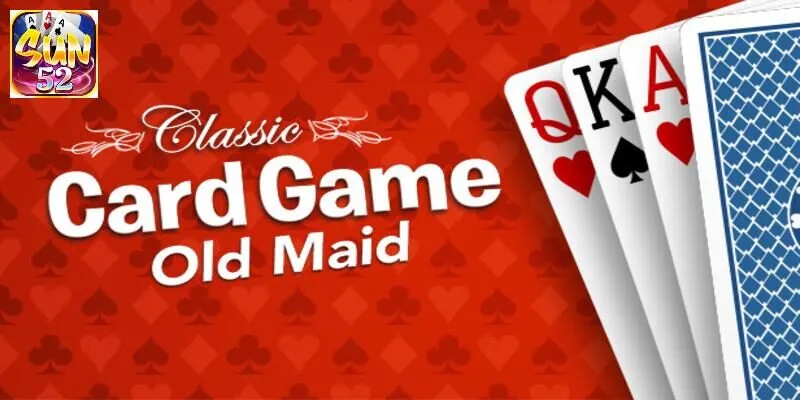 Tìm hiểu game bài Old Maid là gì